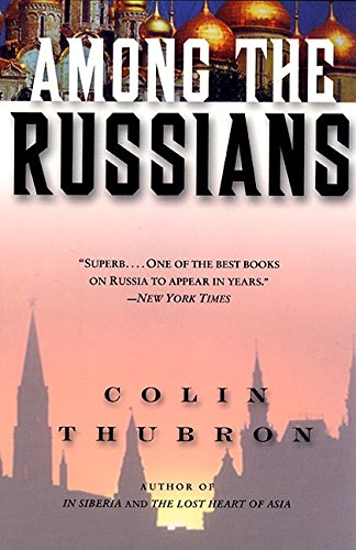 A picture of the book Among the Russians by Colin Thurbron